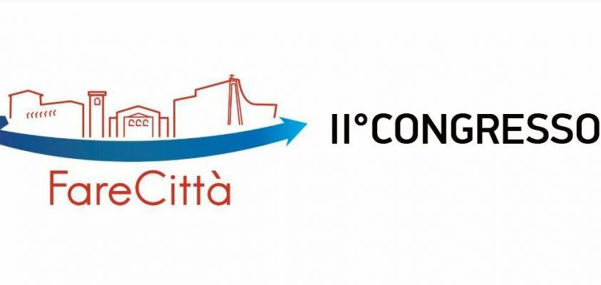 FareCittà va a congresso per eleggere il nuovo presidente