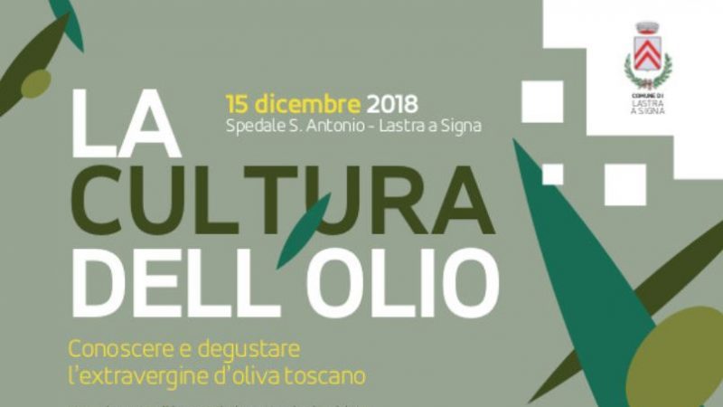 “La cultura dell’olio” all’Antico Spedale di Sant’Antonio