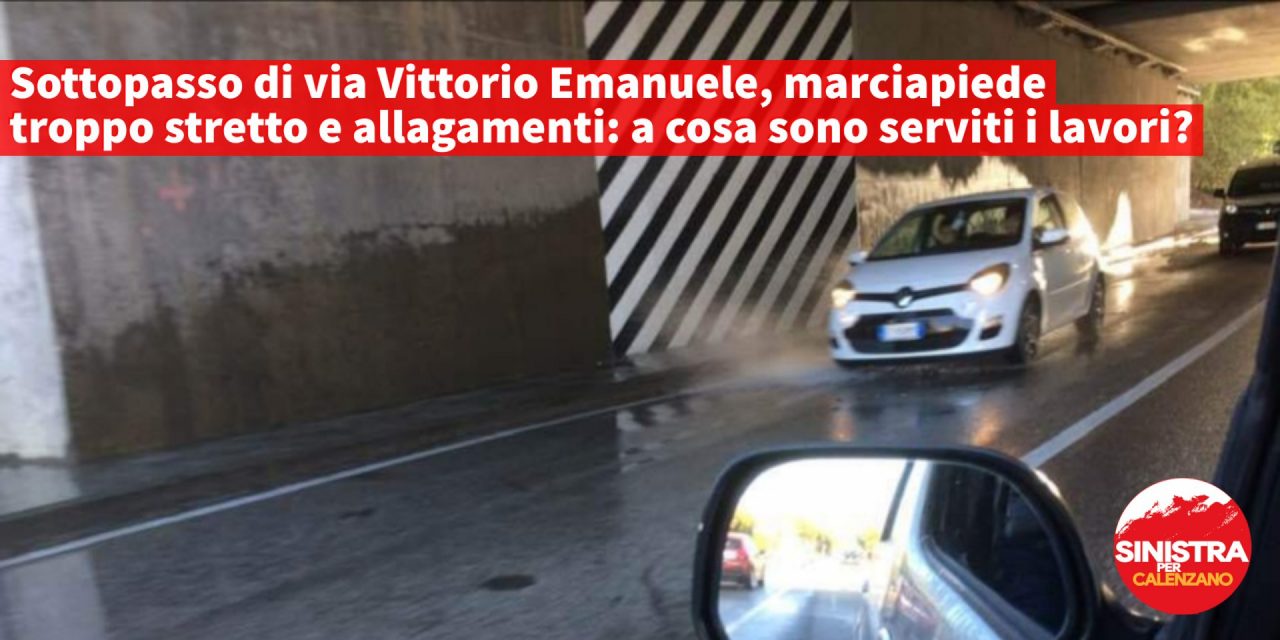 Allagamenti sottopasso Vittorio Emanuele