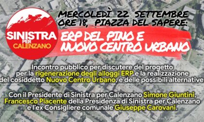 Sinistra per Calenzano, mercoledì incontro sul progetto ERP e sul Nuovo Centro Urbano