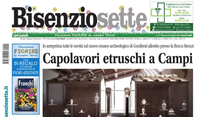 Su Bisenziosette i capolavori etruschi nel nuovo museo di Gonfienti a Campi Bisenzio e tante altre notizie