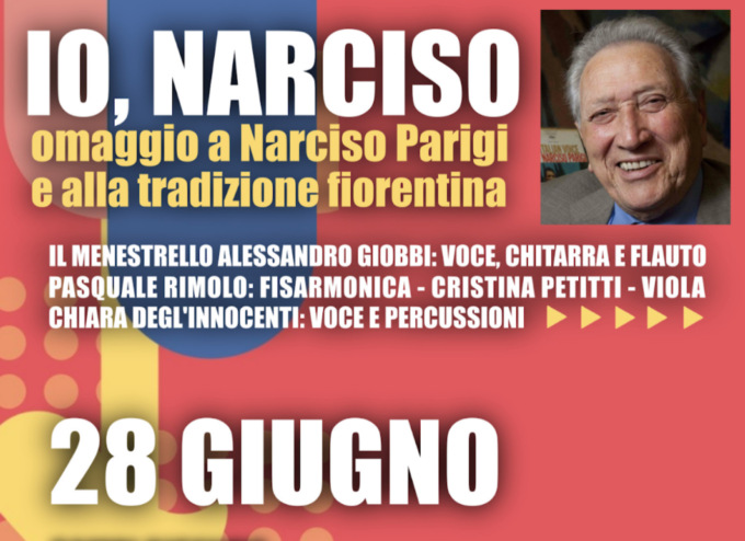 IO, NARCISO  Omaggio a Narciso Parigi e alla tradizione fiorentina