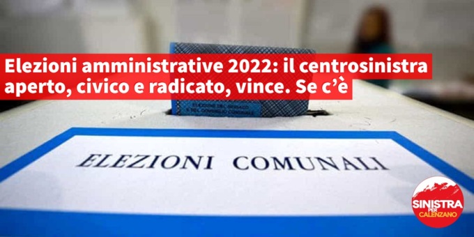 Elezioni ammnistrative, la riflessione di Sinistra per Calenzano: “Un’importante occasione di riflessione”