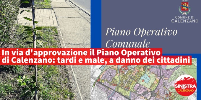 Sinistra per Calenzano interviene sul Piano Operativo Comunale