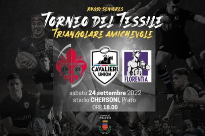 Torneo del Tessile, sabato il primo appuntamento ufficiale della stagione 2022/23 dei Cavalieri Union Rugby Prato Sesto