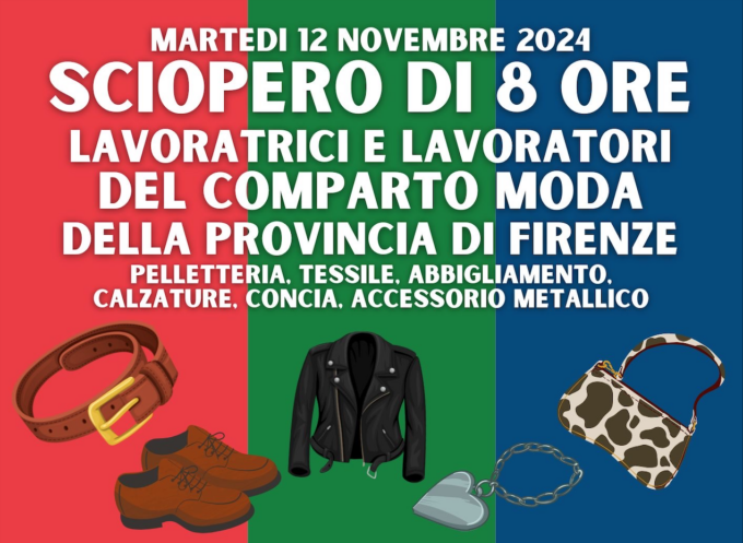 Grave crisi del settore moda, indetto sciopero a Firenze. Due presidi permanenti degli operai nel pistoiese