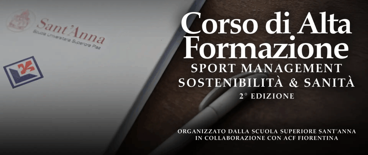 Fiorentina e Sant’Anna di Pisa insieme per il management sportivo