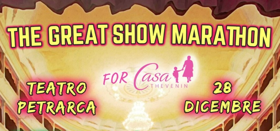Un evento benefico “The Great Show Marathon” per supportare Casa Thevenin