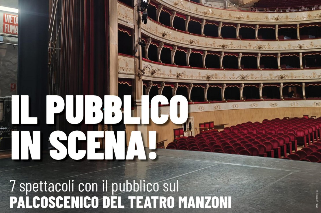 Teatro Manzoni: al via la rassegna Il pubblico in scena
