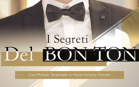 I SEGRETI DEL BON TON – S1E7 RUBRICA “I SEGRETI DEL BON TON” – PUNTATA DEL 10/01/2026